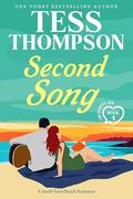 Second Song (A Small Town Beach Romance): The Parent App - Book 4 by Tess Thompson