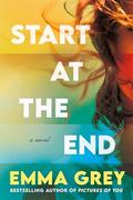 Start at the End by Emma Grey