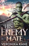 His Enemy Mate (Battleborn Orcs #1) by Veronika Kane