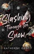 Slashing Through The Snow by Katherine Isaac