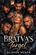 The Bratva's Target: A Dark Mafia Cowboy Romance by Alisson Bento