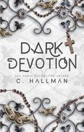 Dark Devotion by C. Hallman