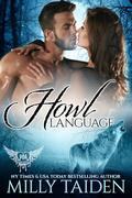 Howl Language (Paranormal Dating Agency #97) by Milly Taiden