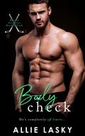 Body Check (Boston Grizzlies Hockey Club #2) by Allie Lasky