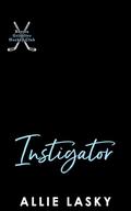 Instigator (Boston Grizzlies Hockey Club #5) by Allie Lasky