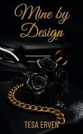 Mine by Design by Tesa Erven