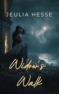 Widow's Walk (Widow's Point Island Trilogy #3) by Jeulia Hesse
