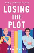 Losing the Plot by Mia Page