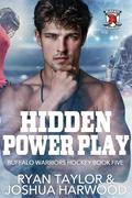Hidden Power Play by Ryan Taylor, Joshua Harwood