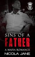 Sin's Of A Father: The Villains Anthology by Nicola Jane