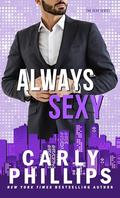 Always Sexy by Carly Phillips