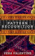 Pattern Recognition: A Carnal Cryptids Short by Vera Valentine