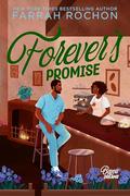 Forever's Promise by Farrah Rochon