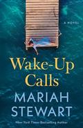 Wake-Up Calls by Mariah Stewart