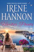 Harbor Pointe : Small Town Contemporary Opposites Attract Clean Romance with a Ballerina and a Single Dad (Hope Harbor #12) by Irene Hannon