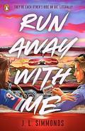 Run Away with Me by J.L. Simmonds