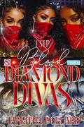 BLOOD DIAMOND DIVAS by Tabeitha Pollard