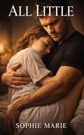 All Little by Sophie Marie