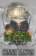 A Christmas to Remember: Akio & Braylin by Connie Easton