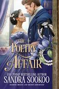 The Poetry Affair: Regency Historical Romance (Dashing Rogues and Ruined Librarians #3) by Sandra Sookoo