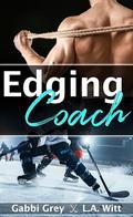 Edging Coach by L.A. Witt