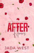 After Hours (Timeless Love #1) by Jada West