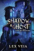 City of Shadows by Lex Veia