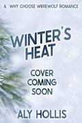 Winter's Heat by Aly Hollis