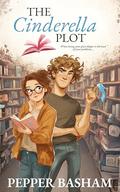 The Cinderella Plot by Pepper Basham