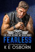 Fearless (Las Vegas Defiance MC #2) by K.E. Osborn