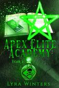 Apex Elite Academy: Year 2 by Lyra Winters