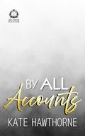 By All Accounts (Club Rapture: Risk Aware #4) by Kate Hawthorne