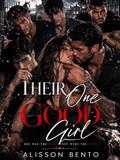 Their One Good Girl: A Dark Billionaire Reverse Harem Romance by Alisson Bento