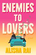 Enemies to Lovers (Partners in Crime #2) by Alisha Rai