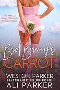 Bad Bunny's Carrot by Weston Parker