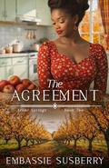 The Agreement by Embassie Susberry