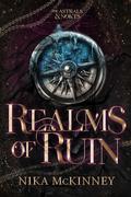 Realms of Ruin by Nika McKinney