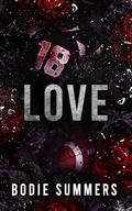 Love (Their Shattered Hope #3) by Bodie Summers