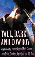 Tall, Dark, and Cowboy Box Set by Molly Cannon