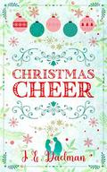 Christmas Cheer (The Novella Collection #4) by J.E. Daelman