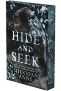 Hide and Seek: A Dark Stalker Romance by Sheridan Anne