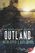 Outland by Kristin Keppler, Allisa Bahney