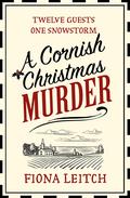A Cornish Christmas Murder (The Nosey Parker Mysteries #4) by Fiona Leitch