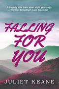 Falling for You by Hunter J. Keane