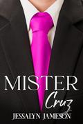 Mister Cruz by Jessalyn Jameson