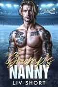 The Grump’s Nanny (The Steel Wards #2) by Liv Short
