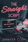The Straight Script by Jennifer Cody