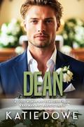 Dean: BWWM, Unlikey Bride, Billionaire Romance (Members From Money Season 2 #163) by Katie Dowe
