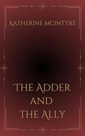 The Adder and the Ally (Monstrous Cravings #3) by Katherine McIntyre