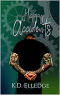 Happy Accidents: A Finding Maisy Novel by K.D. Elledge